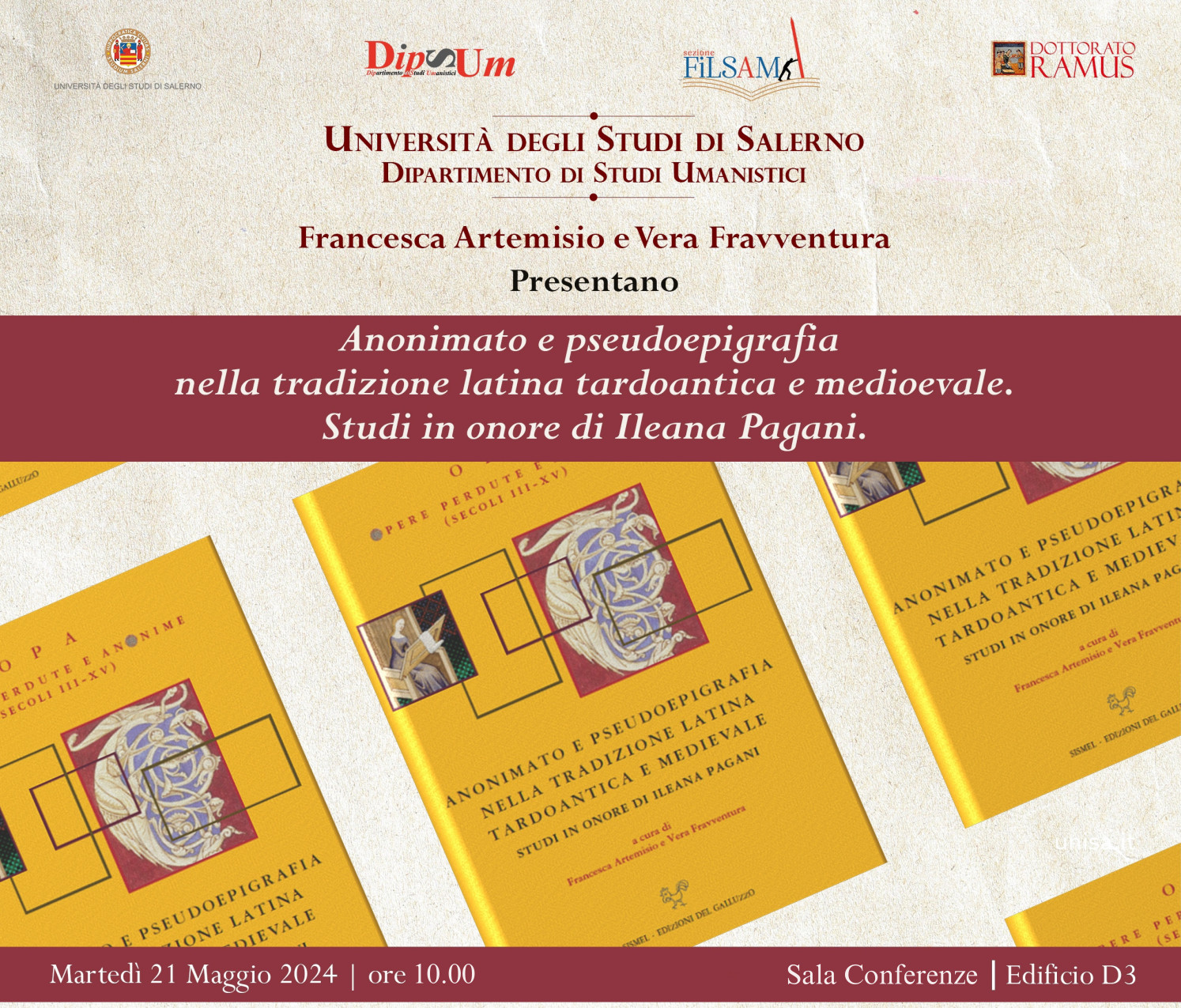 "Anonimato e pseudoepigrafia nella tradizione latina tardoantica e medievale. Studi in onore di Ileana Pagani"